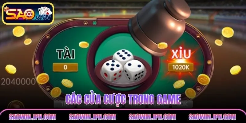 Các cửa cược trong game