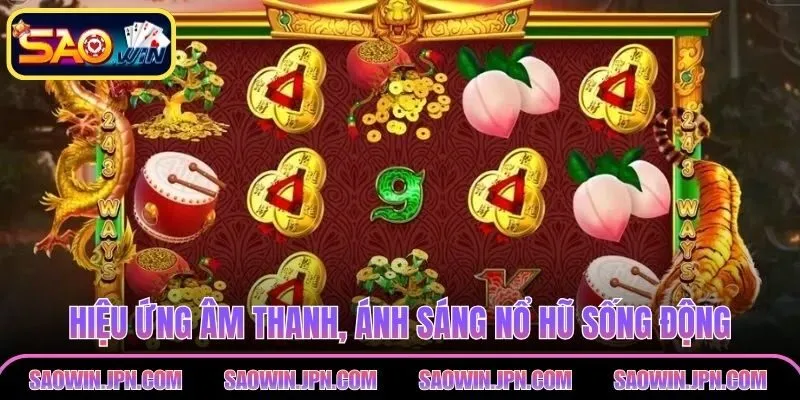 Hiệu ứng âm thanh, ánh sáng nổ hũ sống động, chiến thắng rõ ràng