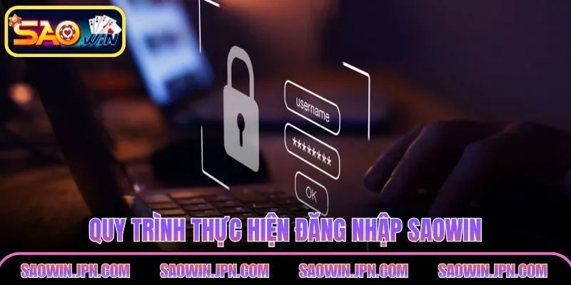 Quy trình thực hiện đăng nhập SAOWIN